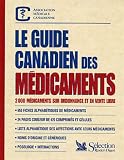 Collectif: Guide Canadien des Medicaments