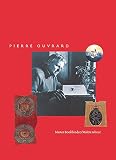 Distad, Merrill: Pierre Ouvrard: The Life of a Bookbinder Distad, Merrill: Pierre Ouvrard: The Life of a Bookbinder