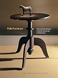 Rowan: Folk Furniture: Of Canada's Doukhobors, Hutterites, Mennonites and Ukrainians