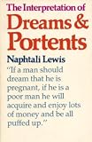 Lewis, Naphtali: Interpretation of Dreams and Portents Lewis, Naphtali: Interpretation of Dreams and Portents