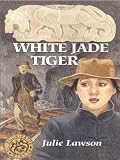 White Jade Tiger (0888783329) by Lawson, Julie Lawson, Julie: White Jade Tiger