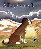 Manson, Ainslie: A Dog Came, Too Manson, Ainslie: A Dog Came, Too