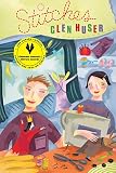 Huser, Glen: Stitches Huser, Glen: Stitches