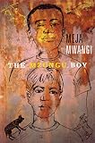 The Mzungu Boy (0888996640) by Mwangi, Meja Mwangi, Meja: The Mzungu Boy