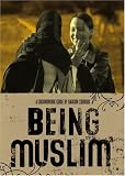 Siddiqui, Haroon: Being Muslim Siddiqui, Haroon: Being Muslim