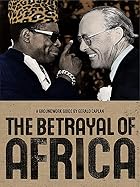 The Betrayal of Africa (Groundwork Guides)&hellip;