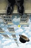 Panych: Seven Stories Panych: Seven Stories