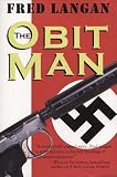 Langan, Fred: The Obit Man