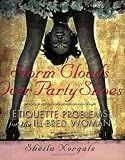 Norgate, Sheila: Storm Clouds over Party Shoes: Etiquette Problems for the Ill-Bred Woman Norgate, Sheila: Storm Clouds over Party Shoes: Etiquette Problems for the Ill-Bred Woman