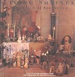 Cash, Marie Romero: Living Shrines: Home Altars of New Mexico Cash, Marie Romero: Living Shrines: Home Altars of New Mexico