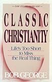 George, Bob: Classic Christianity