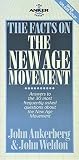 Ankerberg, John: Facts on the New Age Movement