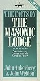 Ankerberg, John: Facts on the Masonic Lodge