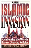 Morey, Robert A.: Islamic Invasion
