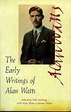 Watts, Alan: The Early Writings of Alan Watts: The British Years  1931-1938, Writings in Buddhism in England