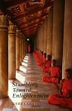 Larkin, Geraldine A.: Stumbling Toward Enlightenment Larkin, Geraldine A.: Stumbling Toward Enlightenment