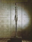 Marzio, Peter C.: The Lillie and Hugh Roy Cullen Sculpture Garden of the Museum of Fine Arts, Houston
