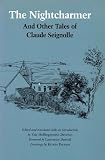 Seignolle, Claude: The Nightcharmer: And Other Tales of Claude Seignolle Seignolle, Claude: The Nightcharmer: And Other Tales of Claude Seignolle