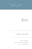 Calvin, John: Acts