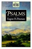 Peterson, Eugene H.: The Message: Psalms Peterson, Eugene H.: The Message: Psalms