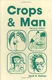 Harlan, Jack Rodney: Crops & Man Harlan, Jack Rodney: Crops & Man