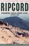 Nolan, Keith William: Ripcord : Screaming Eagles under Siege, Vietnam 1970 Nolan, Keith William: Ripcord : Screaming Eagles under Siege, Vietnam 1970