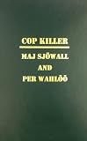Sjowall, Maj: Cop Killer Sjowall, Maj: Cop Killer