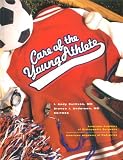 Anderson, Steven J.: Care of the Young Athlete