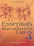 Greene, Walter B.: Essentials of Musculoskeletal Care Greene, Walter B.: Essentials of Musculoskeletal Care