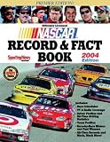 Sporting News: Nascar Record & Fact Book: 2004