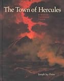 Deiss, Joseph Jay: The Town of Hercules Deiss, Joseph Jay: The Town of Hercules