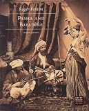 Fenton, Roger: Roger Fenton: Pasha and Bayadere Fenton, Roger: Roger Fenton: Pasha and Bayadere