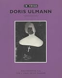 Ulmann, Doris: Doris Ulmann: Photographs from the J. Paul Getty Museum