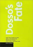 Settis, Salvatore: Dosso's Fate: Painting and Court Culture in Renaissance Italy
