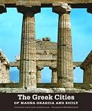 Cerchiai, Luca: The Greek Cities of Magna Graecia and Sicily Cerchiai, Luca: The Greek Cities of Magna Graecia and Sicily