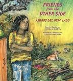 Anzaldua, Gloria: Friends from the Other Side/Amigos Del Otro Lado