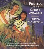 Anzaldua, Gloria: Prietita and the Ghost Woman