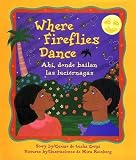 Corpi, Lucha: Where Fireflies Dance/Ahi, Donde Bailan Las Luciernagas Corpi, Lucha: Where Fireflies Dance/Ahi, Donde Bailan Las Luciernagas