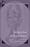 Levi, Eliphas: The Magical Ritual of the Sanctum Regnum