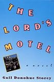 Storey, Gail Donohue: The Lord's Motel Storey, Gail Donohue: The Lord's Motel