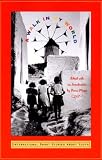 A Walk in My World (0892552492) by Mazer, Anne Mazer, Anne: A Walk in My World