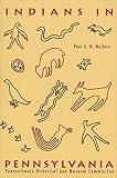 Wallace, Paul A.W.: Indians in Pennsylvania