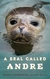 Dietz, Lew: Seal Called Andre Dietz, Lew: Seal Called Andre