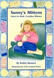 Hansen, Robin: Sunny's Mittens Hansen, Robin: Sunny's Mittens