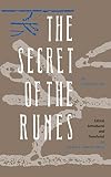 Flowers, Stephen E.: Secret of the Runes