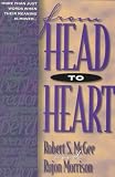 McGee, Robert S.: From Head to Heart