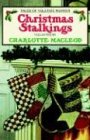 MacLeod, Charlotte: Christmas Stalkings MacLeod, Charlotte: Christmas Stalkings