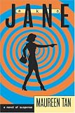 Tan, Maureen: AKA Jane