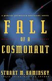 Kaminsky, Stuart M.: Fall of a Cosmonaut Kaminsky, Stuart M.: Fall of a Cosmonaut