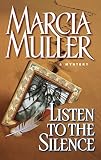Muller, Marcia: Listen to the Silence
